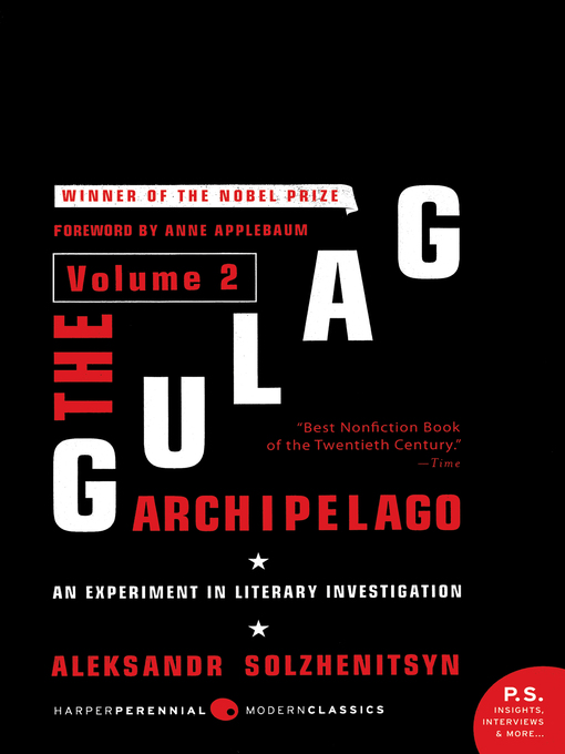 Title details for The Gulag Archipelago, Volume 2 by Aleksandr I. Solzhenitsyn - Available